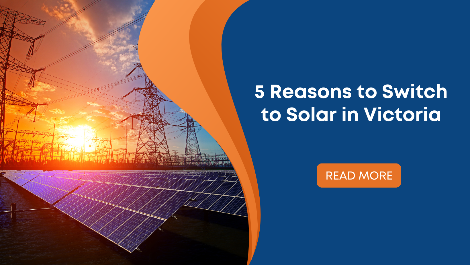 5 Reasons to Switch to Solar in Victoria